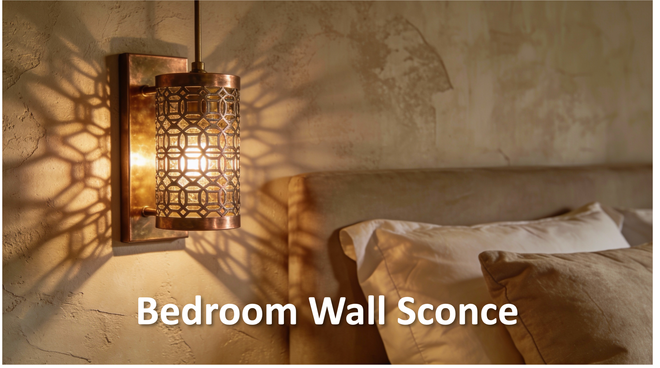 Bedroom Wall Sconce